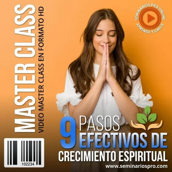 9 PASOS EFECTIVOS DE CRECIMIENTO ESPIRITUAL